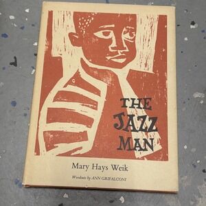 The Jazz Man Hardcover Book By Mary Hays Weik 1967 With Dust Cover